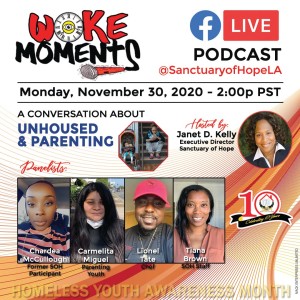 Woke Moments Ep. 013 Parenting and Unhoused Guest Host Tiana Brown