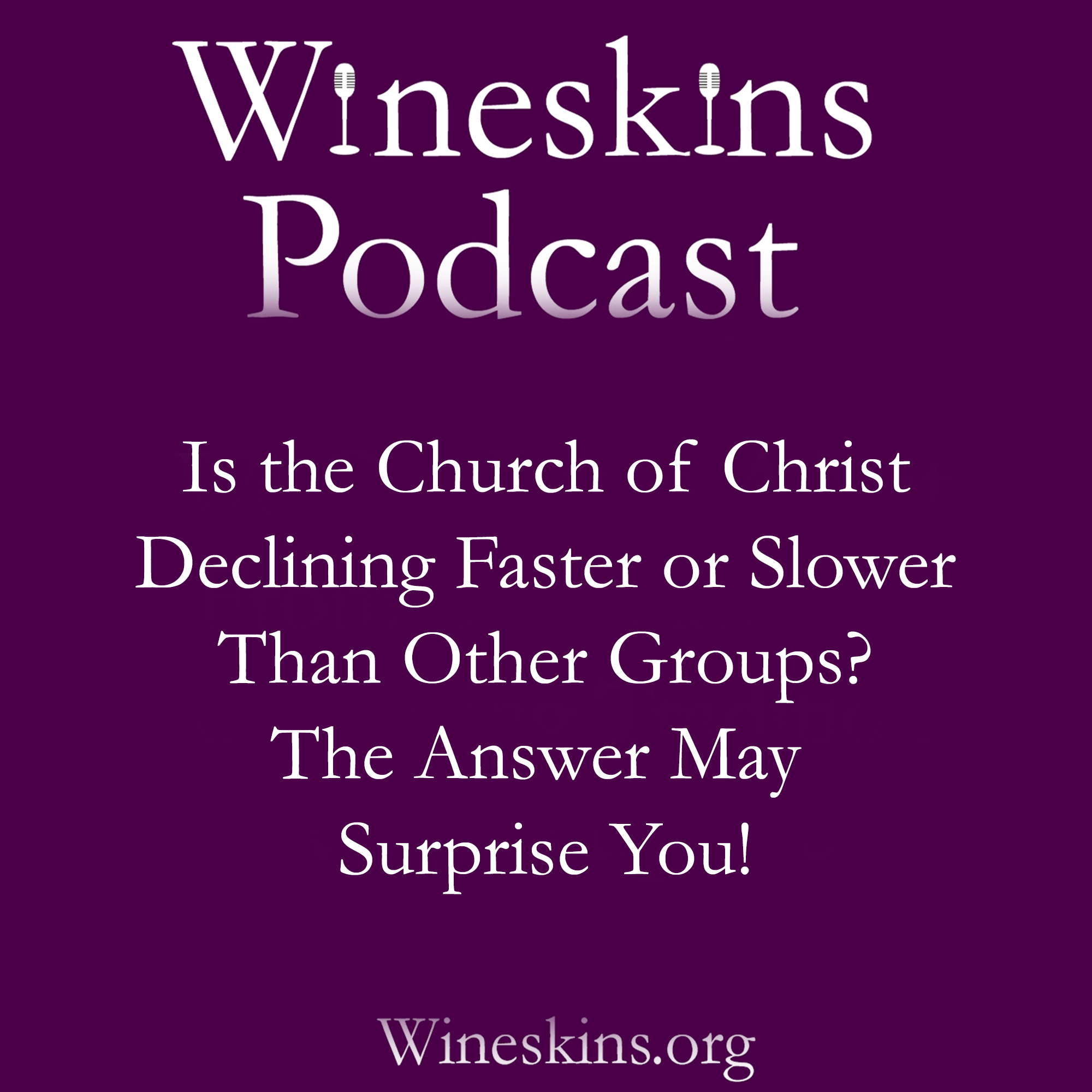 is-the-church-of-christ-declining-faster-or-slower-than-other-groups