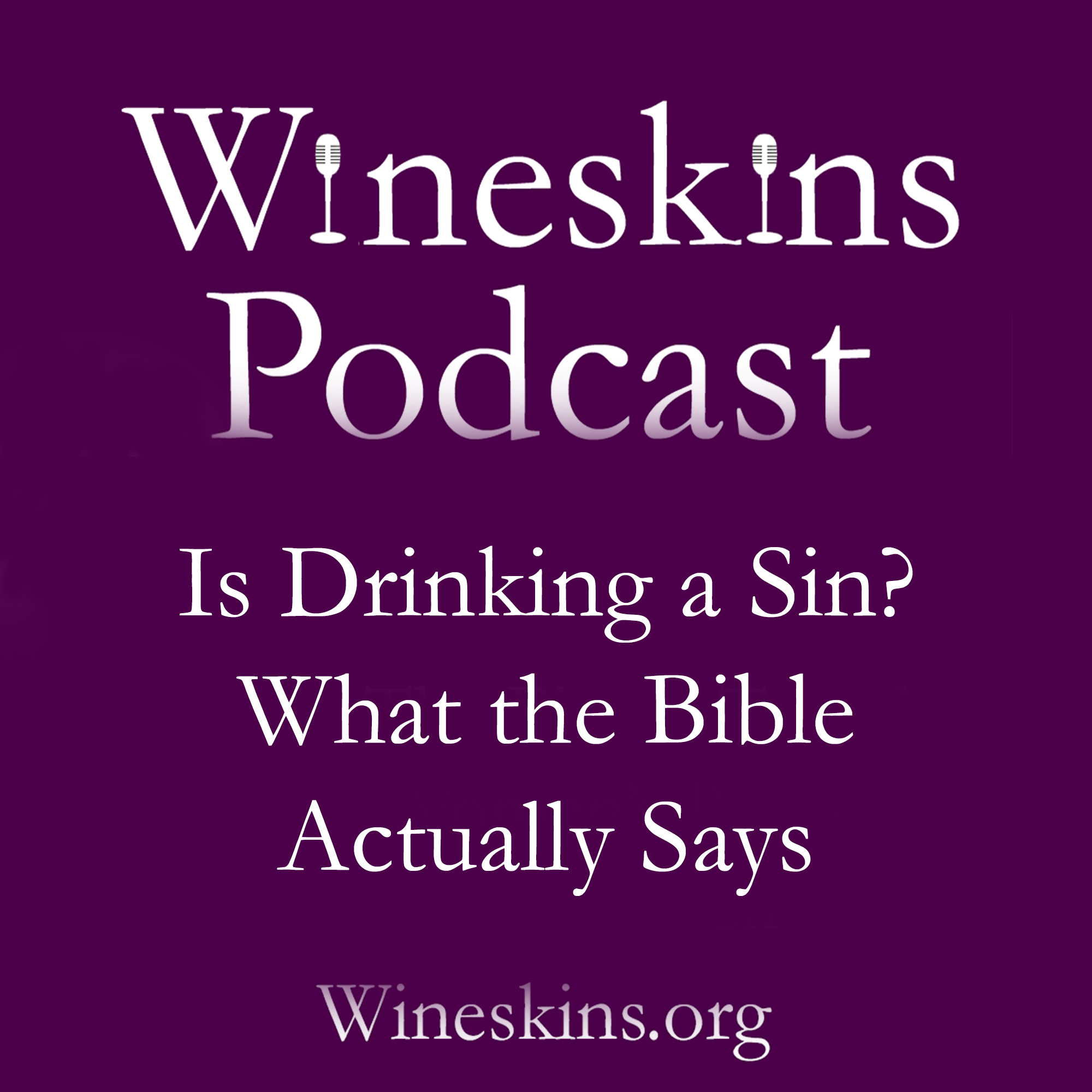 is-drinking-a-sin-what-the-bible-actually-says-about-alcohol