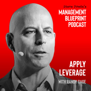 21: Apply Leverage With Randy Gage