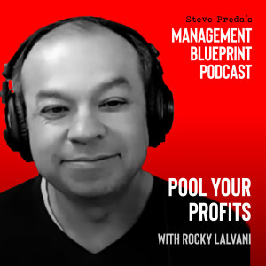 35: Pool Your Profits with Rocky Lalvani