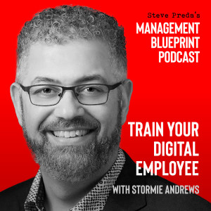 67: Train Your Digital Employee with Stormie Andrews