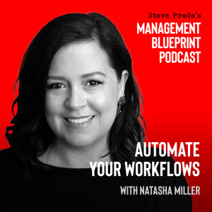 101: Automate Your Workflows with Natasha Miller