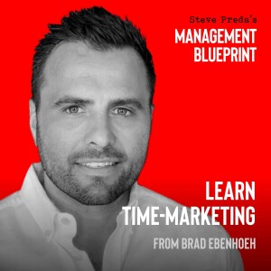 144: Learn Time-Marketing with Brad Ebenhoeh