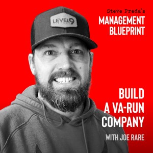 170: Build a VA-Run Company with Joe Rare