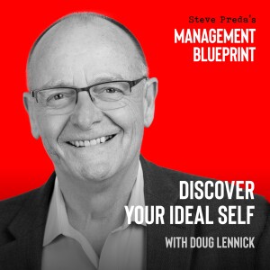189: Discover Your Ideal Self with Doug Lennick