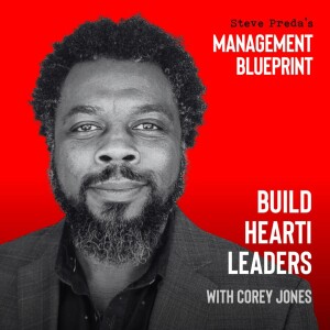 206: Build Hearti Leaders with Corey Jones