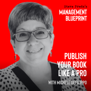 246: Publish Your Book Like a Pro with Michele DeFilippo