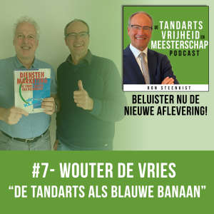 Wouter de Vries ”De tandarts als blauwe banaan”