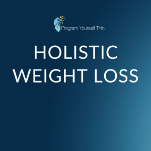 Episode 7: Holistic Weight Loss
