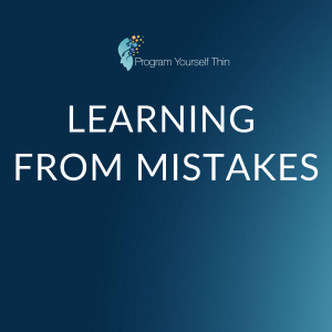 Episode 12: Learning From Mistakes