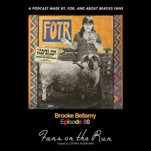 Fans On The Run - Brooke Bellamy (Ep. 80)