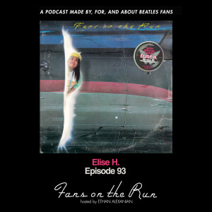 Fans On The Run - Elise H. (Ep. 93)