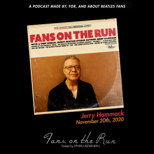 Fans On The Run - Jerry Hammack (Ep. 40)