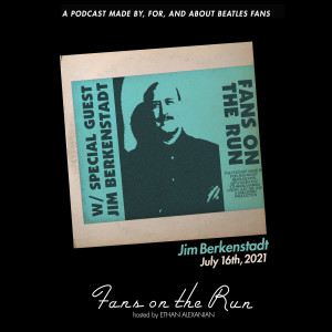 Fans On The Run - Jim Berkenstadt (Ep. 67)