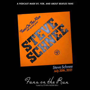 Fans On The Run - Steve Schnee (Ep. 68)