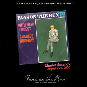 Fans On The Run - Charles Rosenay (Ep. 26)