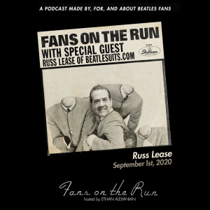 Fans On The Run - Russ Lease (Ep. 28)