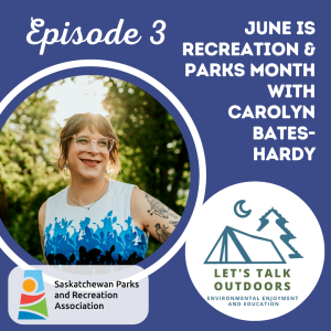 June is Recreation and Parks Month with Carolyn Bates-Hardy