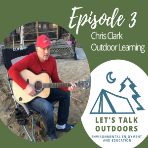 Outdoor Learning with Chris Clark