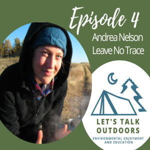Leave No Trace with Andrea Nelson