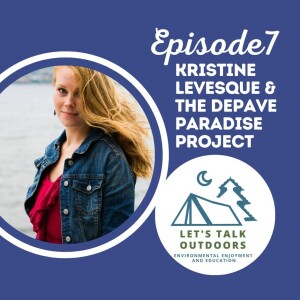 The Depave Paradise Project with Kristine Levesque