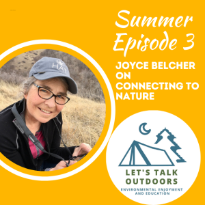 Joyce Belcher on Connecting to Nature