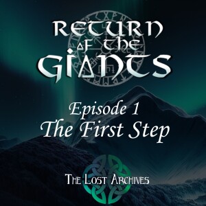 The First Step (e1) - Return of the Giants D&D 5e Campaign