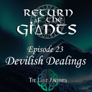 Devilish Dealings (e23) - Return of the Giants D&D 5e Campaign