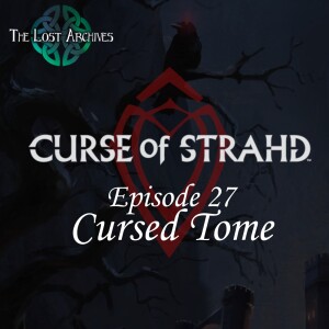 Cursed Tome (e27) | Curse of Strahd | D&D 5e Campaign