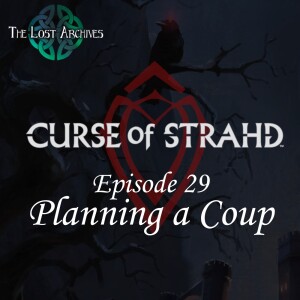Planning a Coup (e29) | Curse of Strahd | D&D 5e Campaign