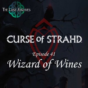 Wizard of Wines (e41) | Curse of Strahd | D&D 5e Campaign