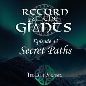 Secret Paths (e42) | Return of the Giants | D&D 5e Campaign