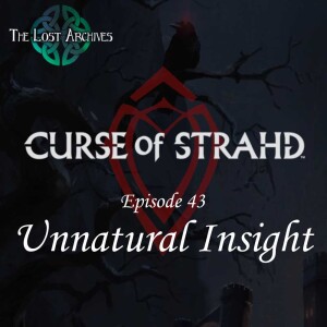 Unnatural Insight (e43) | Curse of Strahd | D&D 5e Campaign