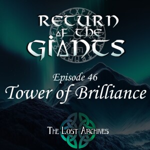 Tower of Brilliance (e46) | Return of the Giants | D&D 5e Campaign