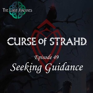 Seeking Guidance (e49) | Curse of Strahd | D&D 5e Campaign