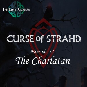 The Charlatan (e52) | Curse of Strahd | D&D 5e Campaign