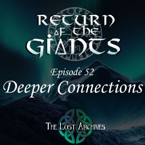 Deeper Connections (e52) | Return of the Giants | D&D 5e Campaign