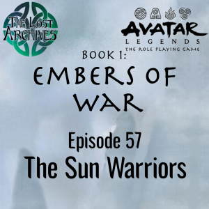 The Sun Warriors (e57) Embers of War | Avatar Legends