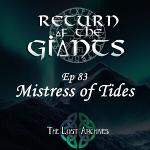 Mistress of Tides (e83) | Return of the Giants | D&D 5e Campaign
