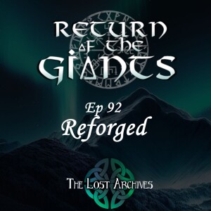 Reforged (e92) | Return of the Giants | D&D 5e Campaign