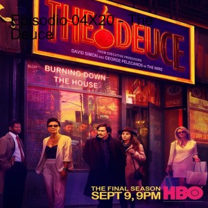 Episodio 04X20 - The Deuce