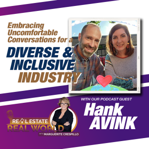 Embracing Uncomfortable Conversations for a Diverse & Inclusive Industry | Hank Avink Episode