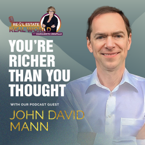 You’re Richer Than You Thought | John David Mann Episode