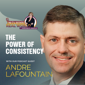 The Power of Consistency | Andre LaFountain Episode