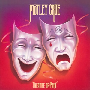 #127 - My Musical Journey: Theatre of Pain (1985) by Motley Crue