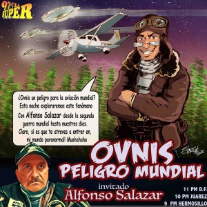 👽 🛸 Ovnis ¿Peligro Mundial?👽 🛸invitado Alfonso Salazar