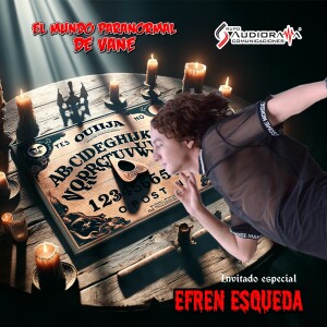 Efren Esqueda es atrapado por la Ouija en vivo!
