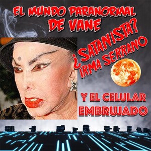 ¿Irma Serrano 😈Era satanista?