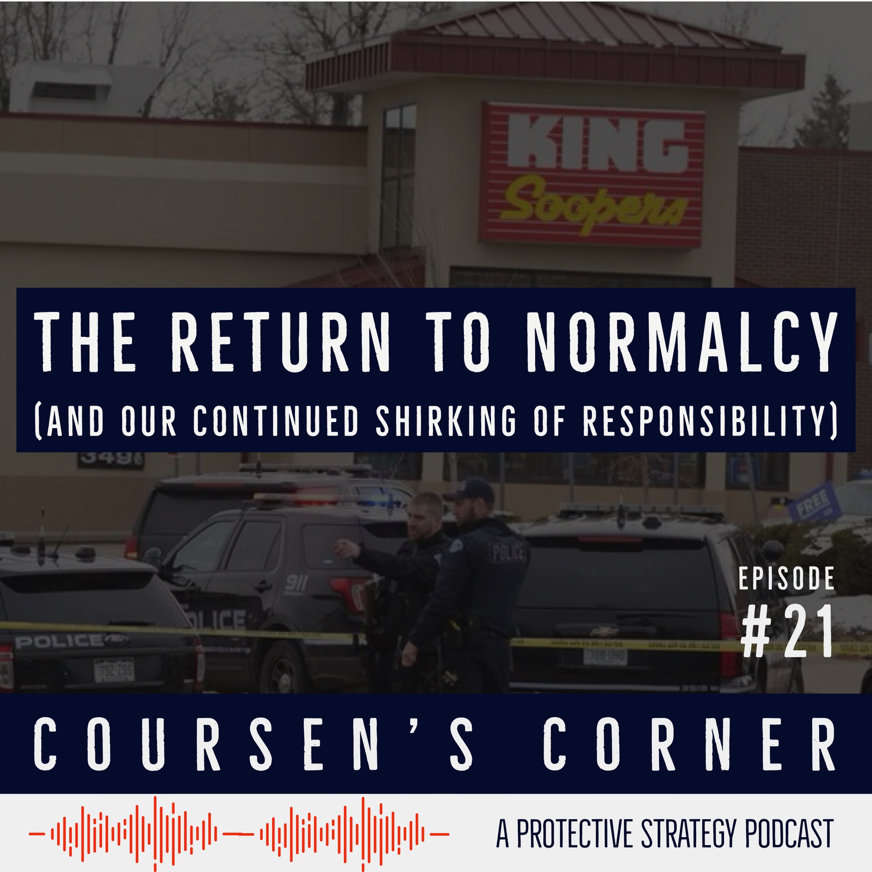 Episode #21: "The Return To Normalcy (and our shirking of responsibility)"